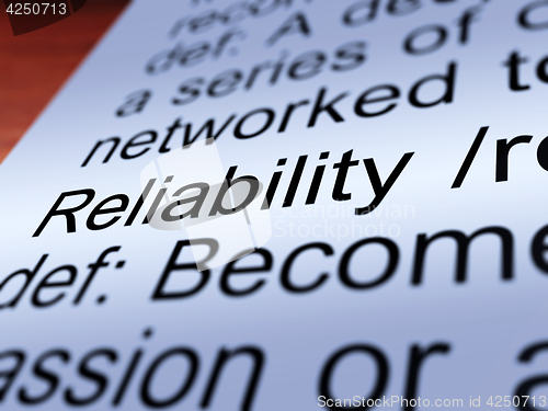 Image of Reliability Definition Closeup Showing Dependability