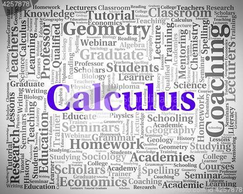 Image of Calculus Word Indicates Algebra Figures And Words