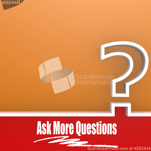 Image of Ask More Questions