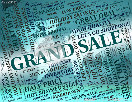 Image of Grand Sale Shows Bargains Promotion And Discounts