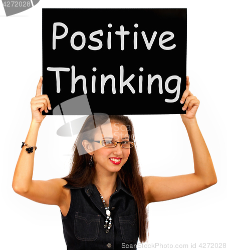 Image of Positive Thinking Sign Shows Optimism Or Belief