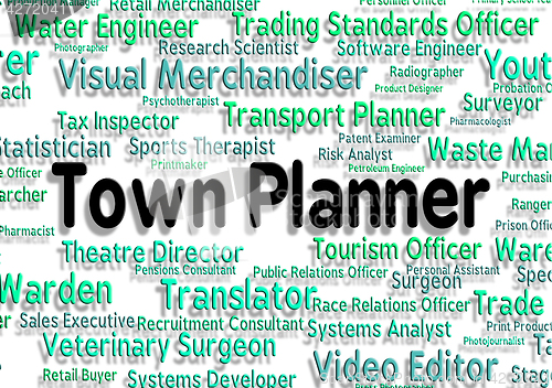 Image of Town Planner Represents Urban Area And Administrator