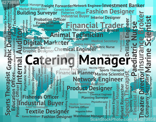 Image of Catering Manager Indicates Overseer Restaurant And Head