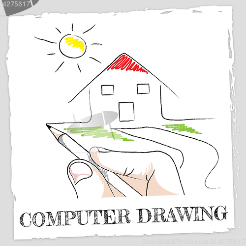 Image of Computer Drawing Means Sketch Processor And Creative