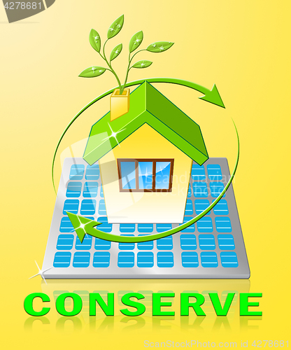 Image of Conserve House Shows Natural Preservation 3d Illustration