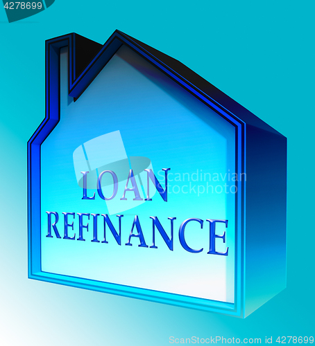 Image of Loan Refinance Shows Equity Mortgage 3d Rendering