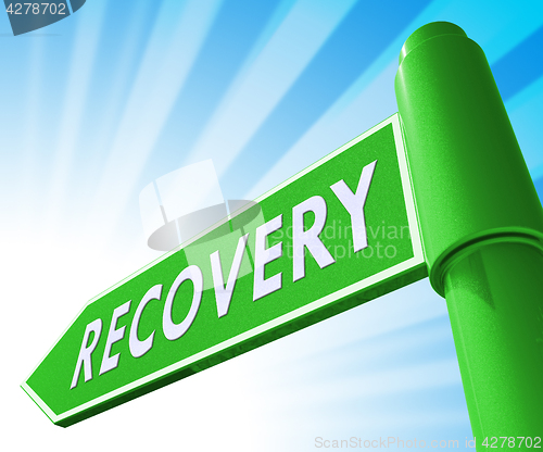 Image of Recovery Sign Showing Get Back 3d Illustration