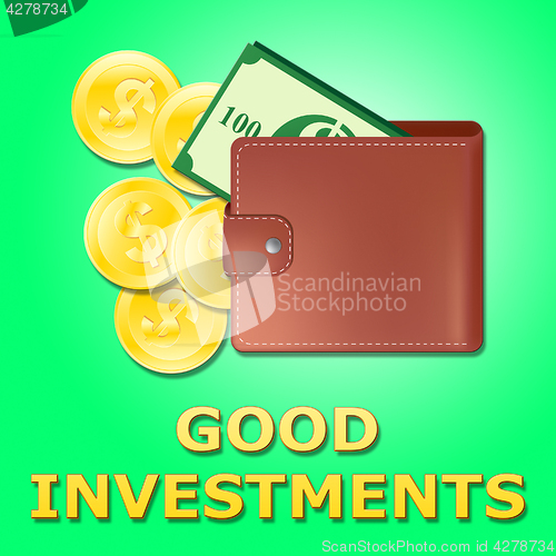 Image of Good Investments Shows Trade Investing 3d Illustration