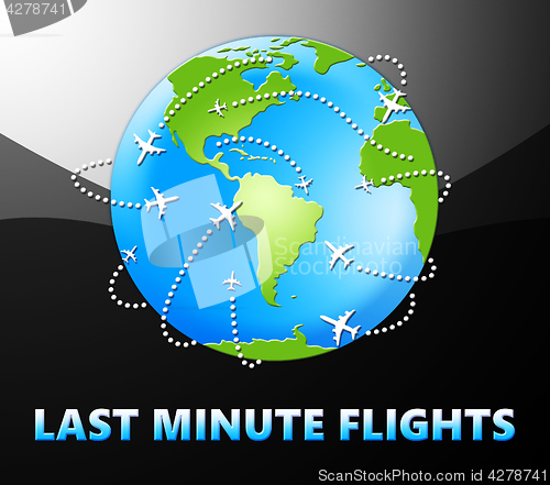 Image of Last Minute Flights Meaning Late Bargains 3d Illustration