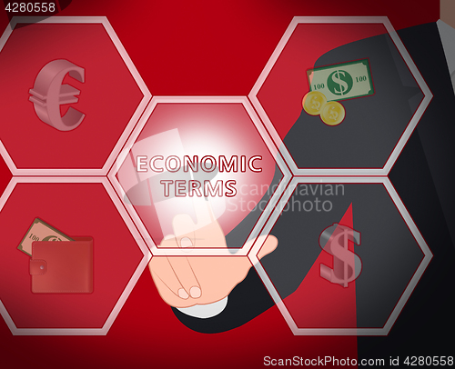 Image of Economic Terms Shows Fiscal And Economizing 3d Illustration