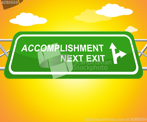 Image of Accomplishment Sign Showing Success Progress 3d Illustration
