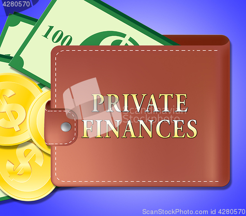 Image of Private Finances Means Personal Finance 3d Illustration