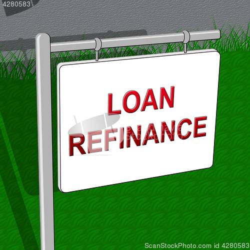 Image of Loan Refinance Shows Equity Mortgage 3d Illustration