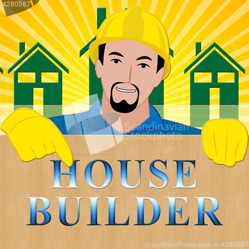 Image of House Builder Means Real Estate 3d Illustration