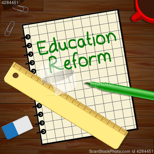 Image of Education Reform Represents Changing Learning 3d Illustration