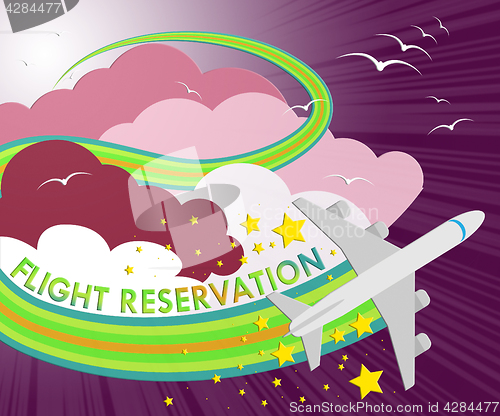 Image of Flight Reservation Means Booking Flights 3d Illustration