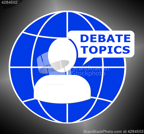 Image of Debate Topics Shows Dialog Subjects 3d Illustration