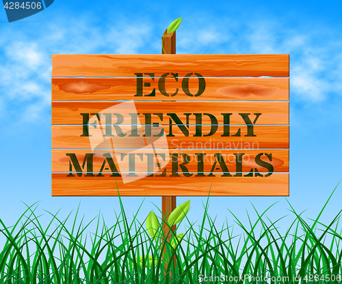 Image of Eco Friendly Materials Means Green Resources 3d Illustration