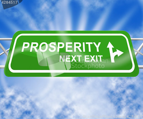 Image of Prosperity Sign Indicating Investment Profits 3d Illustration