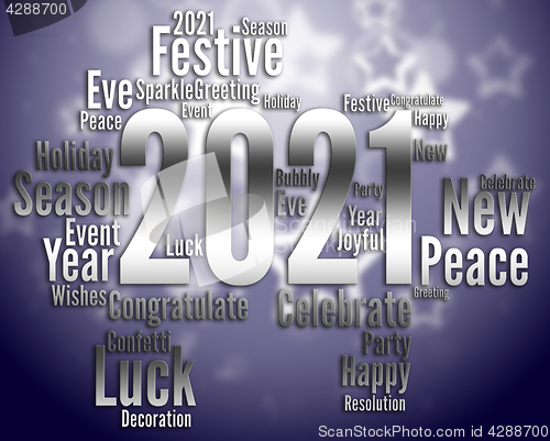 Image of Two Thousand Twenty-One Means Happy New Year And Annual