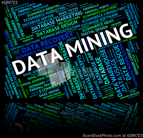 Image of Data Mining Shows Mines Word And Mined