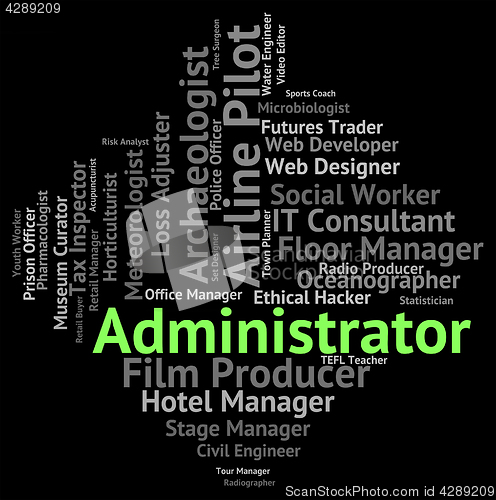 Image of Administrator Job Shows Administrate Employee And Occupations