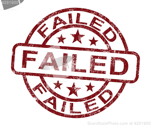 Image of Failed Stamp Showing Reject Or Failure