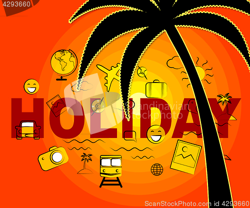 Image of Holiday Icons Shows Time Off And Getaway