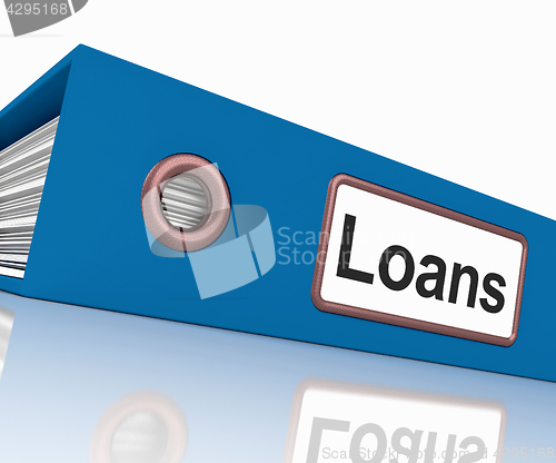 Image of Loans File Contains Borrowing Or Lending Paperwork