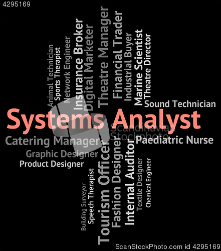Image of Systems Analyst Shows Analysers Analyser And Jobs