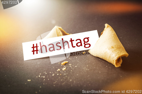 Image of a fortune cookie with message hashtag