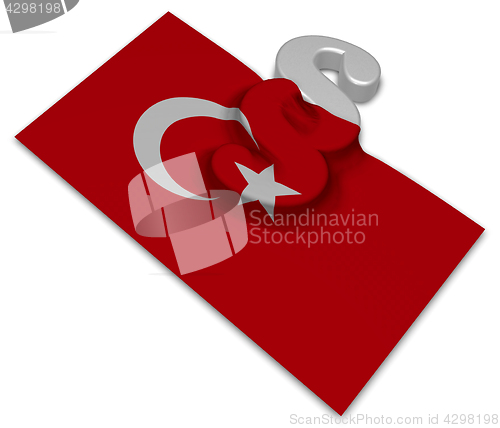 Image of paragraph symbol and turkey flag - 3d rendering