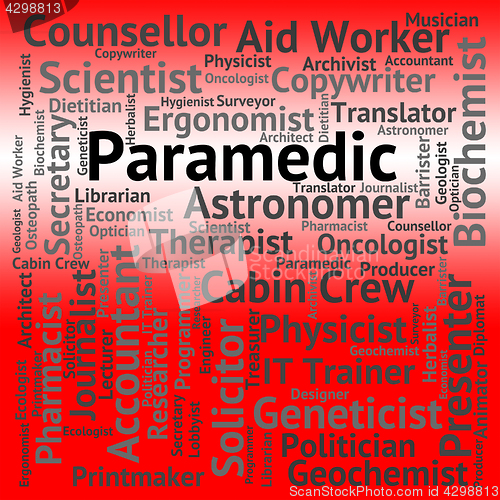 Image of Paramedic Job Shows Emergency Medical Technician And Career