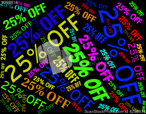 Image of Twenty Five Percent Shows Retail Offers And Words