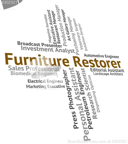 Image of Furniture Restorer Indicates Occupation Career And Occupations