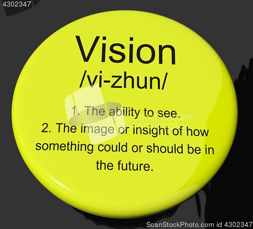 Image of Vision Definition Button Showing Eyesight Or Future Goals