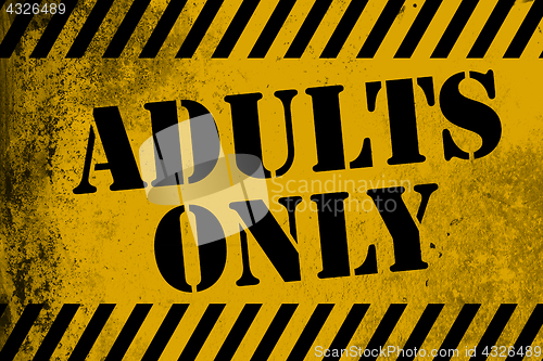 Image of Adults only sign yellow with stripes