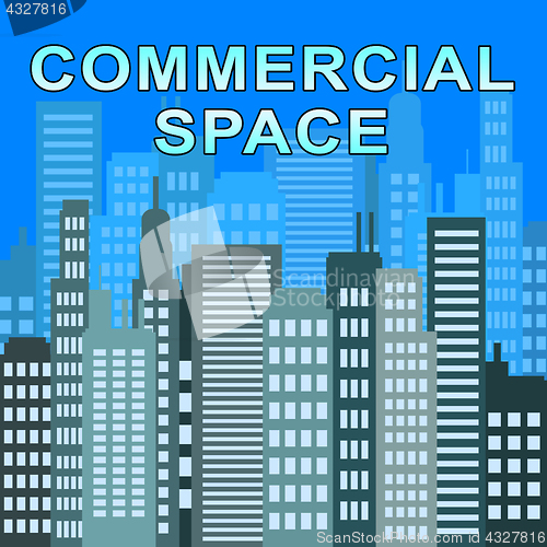 Image of Commercial Space Describes Real Estate Offices 3d Illustration