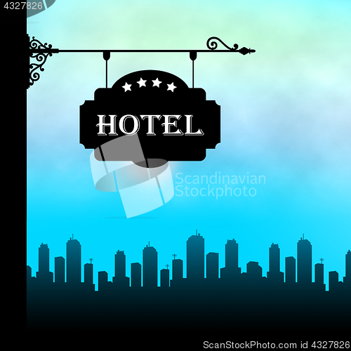 Image of Hotel Lodging Shows City Accomodation 3d Illustration