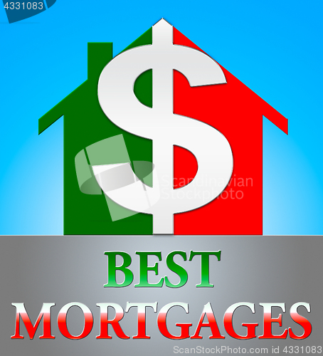 Image of Best Mortgage Represents Real Estate 3d Illustration