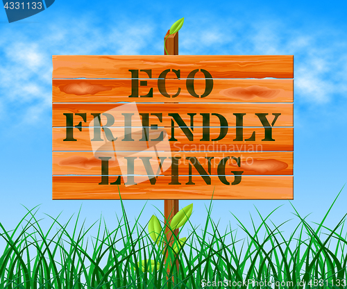 Image of Eco Friendly Living Means Green Life 3d Illustration