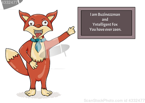 Image of Foolish fox.Misspelled text as a sign of madness.
