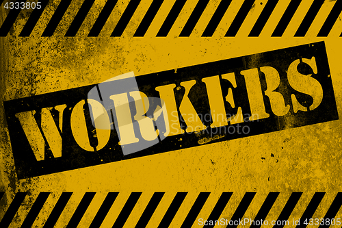 Image of Workers sign yellow with stripes