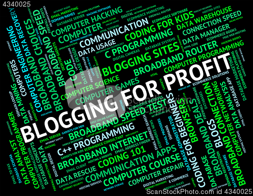 Image of Blogging For Profit Means Word Revenue And Growth