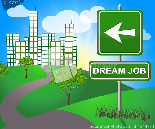Image of Dream Job Shows Top Jobs 3d Illustration