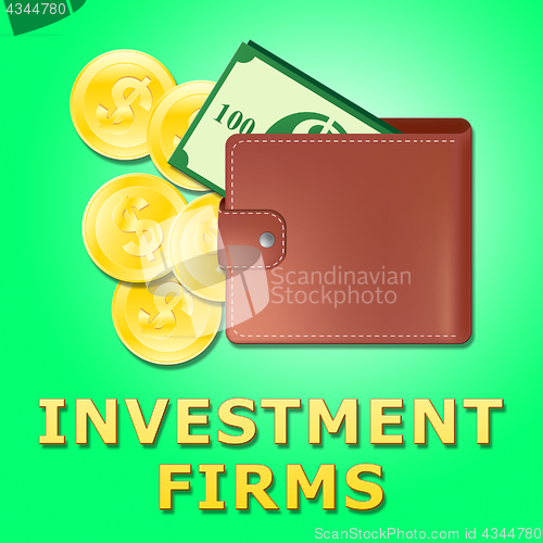 Image of Investment Firms Means Investing Companies 3d Illustration