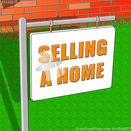 Image of Selling A Home Indicates Property Sale 3d Illustration
