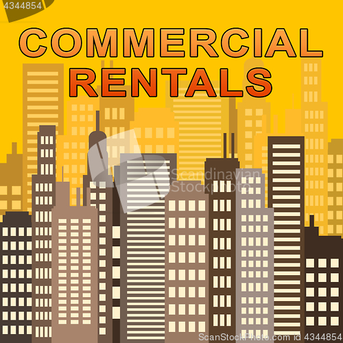 Image of Commercial Rentals Describes Real Estate Offices 3d Illustration