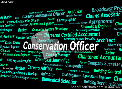 Image of Conservation Officer Means Eco Friendly And Administrator