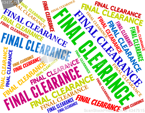 Image of Final Clearance Represents Offer Ultimate And Sale